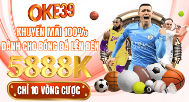 Khuyến-mãi-dành-cho-bóng-đá-tại-OKE39
